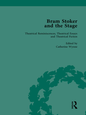 cover image of Bram Stoker and the Stage, Volume 2